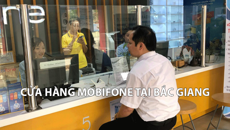 Cửa Hàng MobiFone Tại Bắc Giang